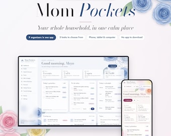 Puede incluir: Una interfaz de aplicación web llamada Mom Pockets mostrada en una pantalla de portátil y smartphone. El panel muestra un horario diario, listas de tareas y presupuestos. El diseño presenta detalles florales azules y rosas.