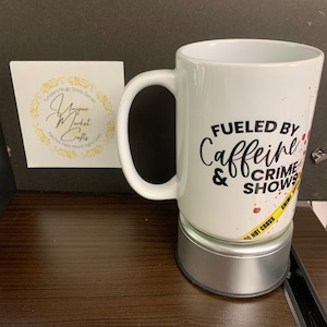 Fueled by Caffeine and Crime Shows Coffee Tea Cup Mug, Custom Made, Crime Scene Tape with Blood Splatter