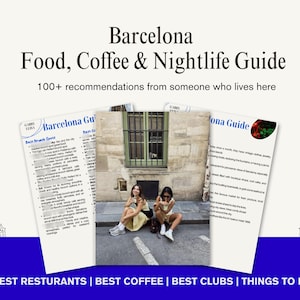 May include: A travel guide titled "Barcelona Food, Coffee & Nightlife Guide" with the text "100+ recommendations from someone who lives here." The image includes two people sitting in front of a building and a blue banner with text.