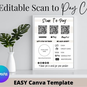 Puede incluir: Una tarjeta blanca y negra de escaneo para pagar con códigos QR para Venmo, Apple Pay y PayPal. La tarjeta también incluye una sección para "Mantengámonos en contacto" y "También aceptamos" con iconos para efectivo, tarjeta de crédito, Visa, Google Pay y Mastercard. La tarjeta tiene un espacio para un logotipo y un nombre de empresa.