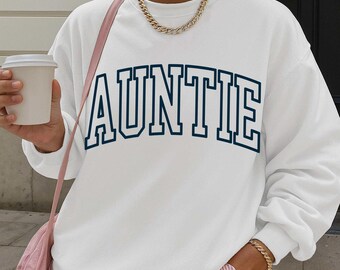 Auntie Sweatshirt, Aunt Crewneck, Aunt To Be Gift, Pregnancy Announcement, Gift for Aunt, Pregnancy Reveal to Aunt