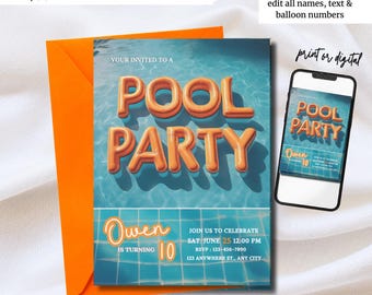 May include: Editable pool party birthday invitation with a blue pool background and orange inflatable letters spelling "POOL PARTY". The invitation is for Owen's 10th birthday and includes the date, time, RSVP information, and address.
