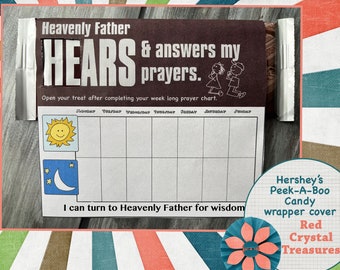 Heavenly Father Hears and Answers my prayer, Prayer chart with Hershey Candy bar