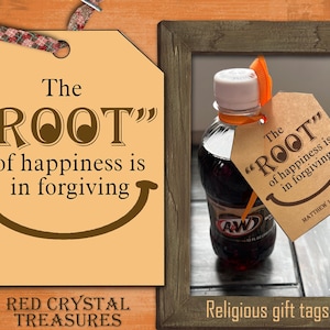 The &quot;Root&quot; of Happiness is in forgiving, Religious gift tags