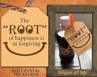 The "Root" of Happiness is in forgiving, Religious gift tags