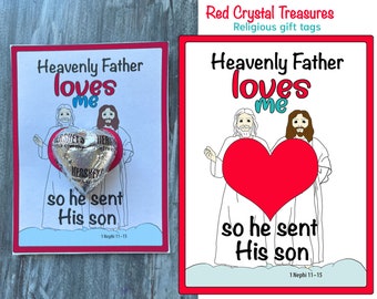 Heavenly Father loves me so He sent His son. Religious valentine gift tag, card.