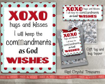 Hugs and Kisses, I will keep the commandments as God wishes, gift tag, bag topper