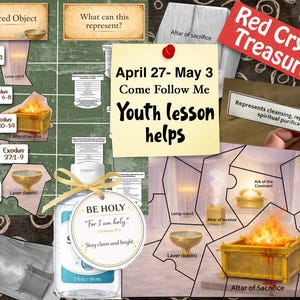 May include: A collage with the text "Red Crystal Treasures" and "April 27 - May 3 Come Follow Me Youth lesson helps." It includes illustrations of religious objects, a hand sanitizer bottle, and text that reads "Be Holy".