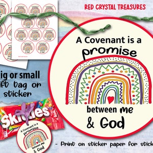 May include: A colorful rainbow with the text "A Covenant is a promise between me & God" printed on a white circle with a red border. The circle is on a background with a rainbow pattern. The text "Print on sticker paper for stickers" is printed below the circle.