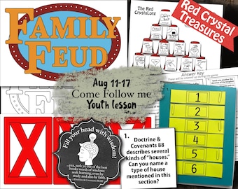 Aug 11-17, Come Follow Me, Sunday School Youth lesson, Family Feud game by The Red Crystal