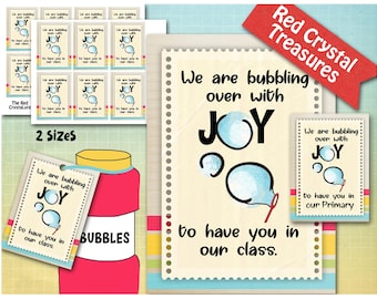We are bubbling over with Joy, to have you in our class, or Primary Religious LDS primary gift tag for bubbles