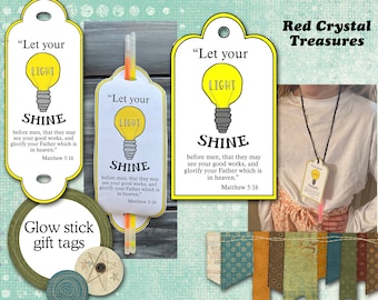 Glow stick gift tag, let your light shine Matthew 5:16, Come Follow me primary gift tags