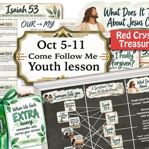 May include: A collection of religious educational materials featuring the text Oct 5-11 Come Follow Me Youth lesson, Isaiah 53, and What Does It Teach About Jesus Christ. Includes a pack of Extra Spearmint gum with a tag reading When life feels EXTRA heavy.