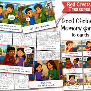May include: A Red Crystal Treasures Good Choices memory game set featuring 16 cards with colorful illustrations and black-and-white line art. The cards depict children in various social scenarios with text captions providing guidance on making positive decisions.