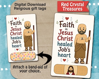 Faith in Jesus Christ healed Job's heart, bandaid gift tag