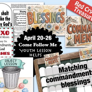 April 20-26, Come Follow Me, Youth lesson, YM & YW, Commandments, object lesson