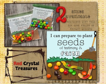I can prepare to plant seeds of testimony and Faith, Religious, Come follow Me, gift tags for Primary