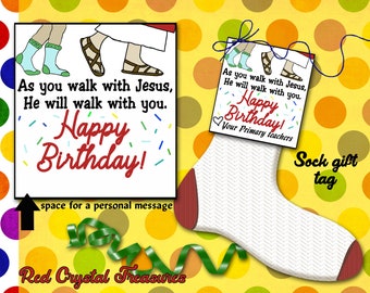 As you walk with Jesus he will walk with you, LDS Birthday sock gift tag, Christ centered