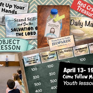 Può includere: Un collage di materiali didattici con i testi "Lift Up Your Hands", "Stand Still and See the SALVATION of THE LORD" e "OBJECT LESSON". Altri elementi includono una bottiglia con un'etichetta e una lavagna con il testo "April 13-19 Come Follow Me Youth lesson".