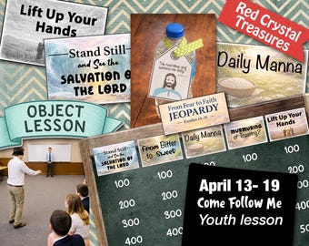 April 13-19, Come Follow Me, LDS Youth lesson helps, Sunday School, Old Testament