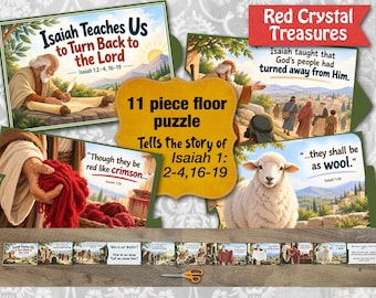11-piece floor puzzle, tells the story of Isaiah 1: 2-4, 16-19