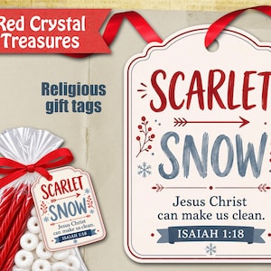 May include: A rectangular gift tag with a scalloped edge featuring the red text SCARLET and blue text SNOW, an arrow, and the phrase Jesus Christ can make us clean. ISAIAH 1:18. The tag includes red berry sprigs and blue snowflakes on a cream background.