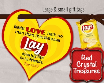 Lays chips gift tag, Lay down his life for his friends John 15:13