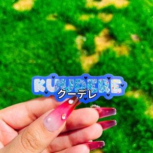 LAST CHANCE Yandere Anime Sticker Tsundere, Dandere, Kuudere Glitter