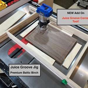 Juice Groove Jig - Small to Large Cutting Board Juice Groove Routing Jig - Baltic Birch - with Corner Groove Add on