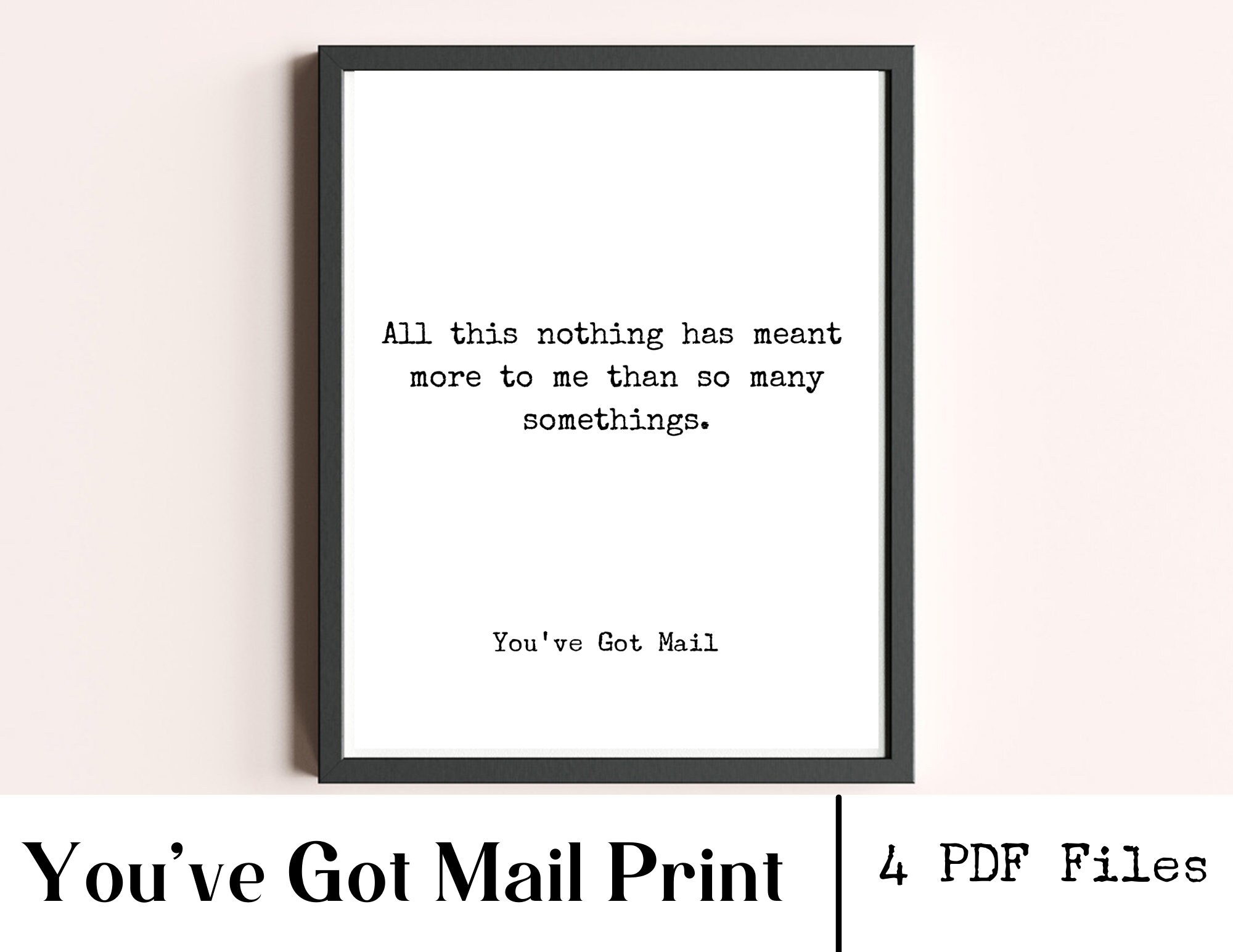 You ve Got Mail Quote Print Etsy
