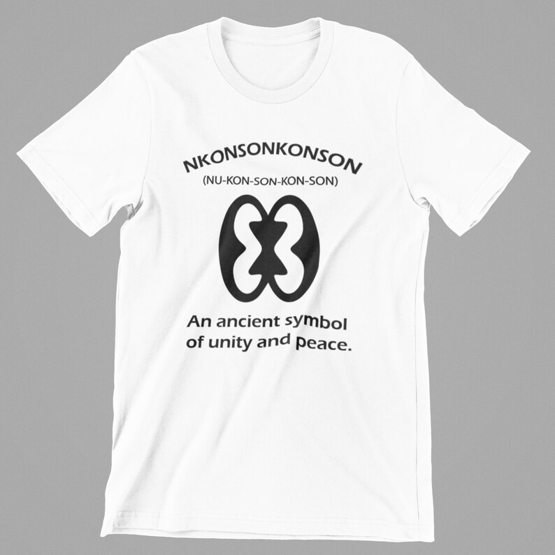 Unity Adinkra Nkonsonkonson T Shirt African Wisdom Etsy
