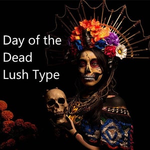 Día de los Muertos | Sugar Scrub| Body Spray | Lotion | Body Butter | Deodorant| Shampoo | Solid Fragrance | Day of the Dead Lush Type