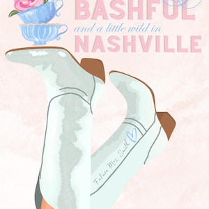 May include: A light blue illustration featuring white cowboy boots with brown accents, stacked blue teacups, and the text "BLUSH BASHFUL and a little wild in NASHVILLE". The date "August 3rd, 2025" is also included.