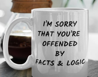 Sarcastic Mug, Sarcastic Coffee Mug, Snarky Gift, Funny Mugs, Funny Coffee Mug, Funny Gift, Gag Gift, Funny Coworker Gift, Rude Mug