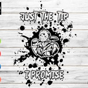 Jason Vorhees - Just the Tip - Friday the 13th - digital print cut file CNC, Cricut, Silhouette, Glowforge, Laser (.dxf  .pdf .png  .svg)