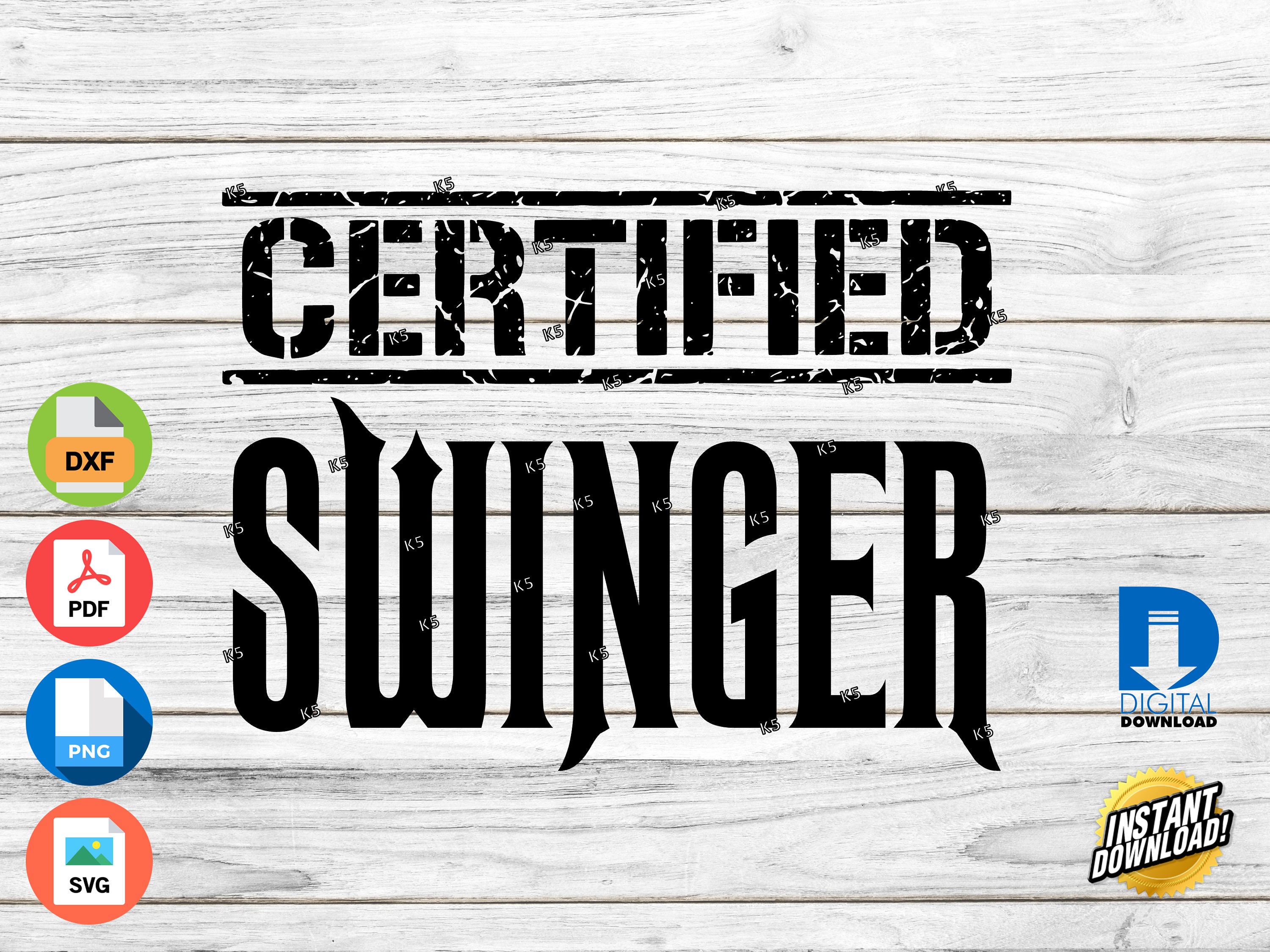 Certified Swinger Digital Print / Cut Files for CNC Cricut
