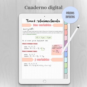 May include: A digital notebook on a white tablet with the text "Cuaderno digital" at the top. The screen displays handwritten notes on linear relationships, with equations and diagrams. A stylus rests on the screen, and the words "PÁGINAS INFINITAS" are in a circle.