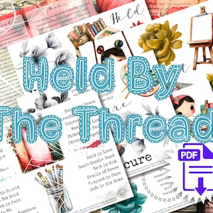 Puede incluir: Una colección de impresiones artísticas imprimibles con el texto "Held By The Thread" en una fuente azul claro caprichosa. Las imágenes incluyen ilustraciones de acuarela de flores, un caballete y citas inspiradoras. Un icono de descarga PDF es visible.