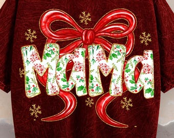 Christmas MAMA PNG, Holly Letter Design, Holiday Mom Shirt (Digital Download)