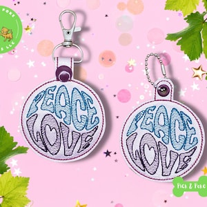 ITH Key Fob Peace Love Hippie 60s 70s Snap Tab and Eyelet In the Hoop Embroidery Design / Key Chain / Gift Tag / 4x4 / Digital File DOWNLOAD
