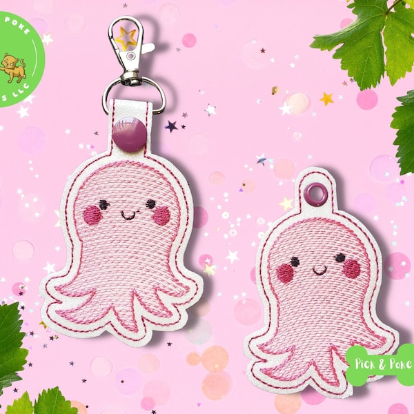 ITH Key Fob Cute Kawaii Octopus Snap Tab and Eyelet In the Hoop Embroidery Design / Key Chain / Gift Tag / 4x4 / Digital File DOWNLOAD