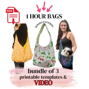 May include: Image of three tote bags. The bags are in different colors and patterns. The text on the image says "1 HOUR BAGS" and "bundle of 3 printable templates & VIDEO". One bag has a yellow and orange floral pattern, another has a strawberry pattern, and the third has a blue and purple pattern.