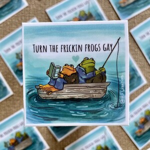Turn the Frogs Gay - vinylsticker van 2 x 2 inch