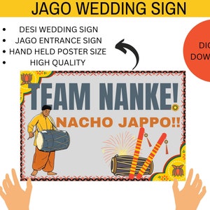 Puede incluir: Una descarga digital de un cartel imprimible para una celebración de boda. El cartel presenta una ilustración de dibujos animados de una persona tocando un dhol, un tambor tradicional indio, con el texto "Team Nanke! Nacho Jappo!" en un diseño colorido.