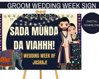 Desi Groom Wedding Sign- Punjabi Wedding- Personalized Name
