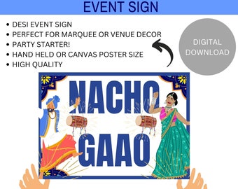 Nacho Gaao- Desi Event Sign