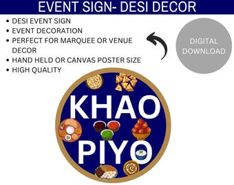 Asian Event Sign- Desi Decoration- KHAO PIYO