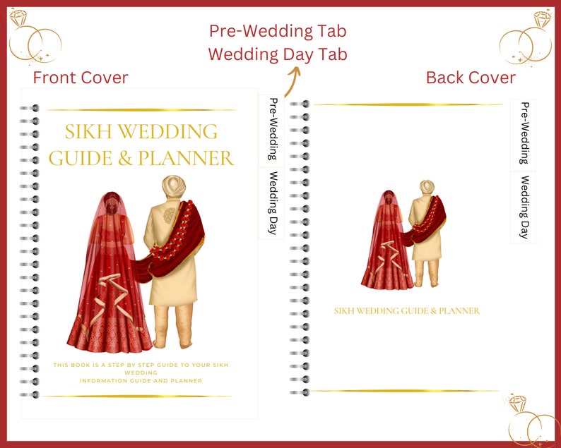 May include: A white spiral bound planner with a red and gold illustration of a Sikh wedding couple on the front cover. The text "Sikh Wedding Guide & Planner" is printed on the front cover. The planner has tabs for "Pre-Wedding" and "Wedding Day".