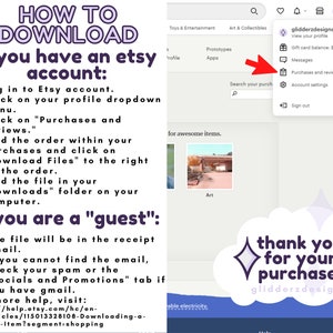 May include: A screenshot of an Etsy website showing instructions on how to download digital purchases. The instructions are for both Etsy account holders and guests. The text includes the phrase "Download Files" and "Purchases and reviews".