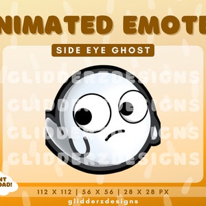 May include: Animated emoji of a white ghost with a black outline, large eyes, and a frowning mouth. The ghost is looking to the side with a side-eye expression. The text "SIDE EYE GHOST" is above the ghost. The text "INSTANT DOWNLOAD!" is in the lower left corner. The text "112 X 112 | 56 X 56 | 28 X 28 PX" is in the lower right corner. The text "glidderzdesigns" is below the size information.